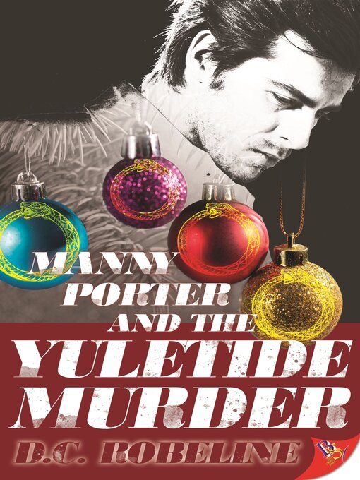 Title details for Manny Porter and the Yuletide Murder by D. C. Robeline - Available